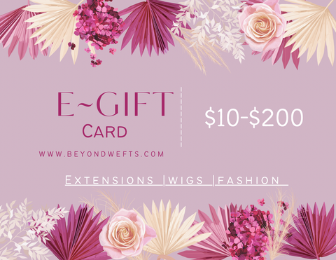 Beyondwefts,LLC E-Gift Card